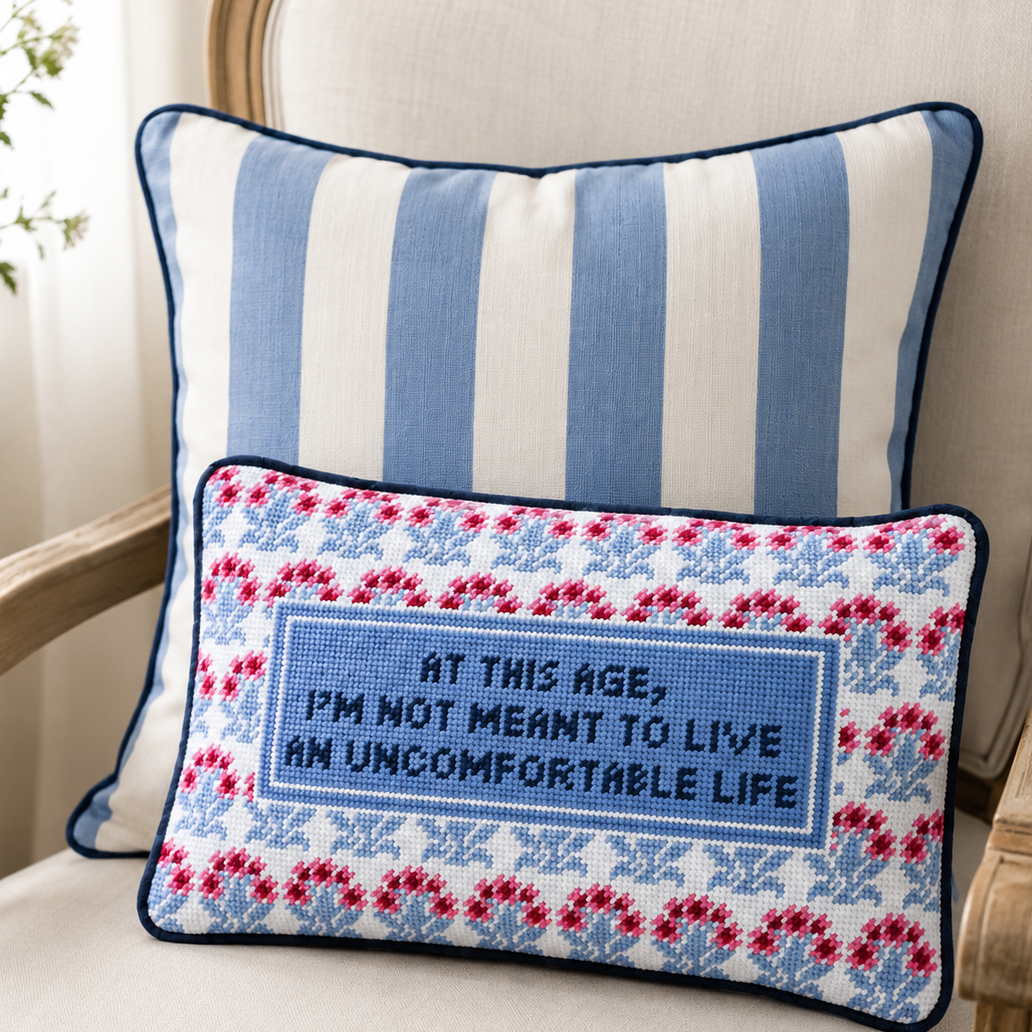 Furbish Studio - Uncomfortable Life Needlepoint Pillow
