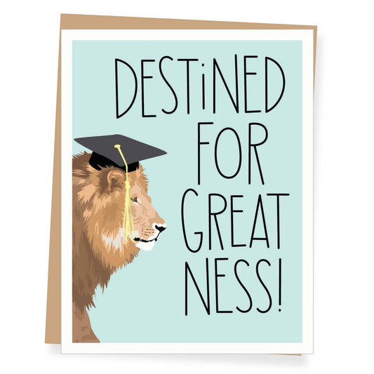 Lion graduation card with "Destined for Greatness" text, featuring a lion wearing a graduation cap.