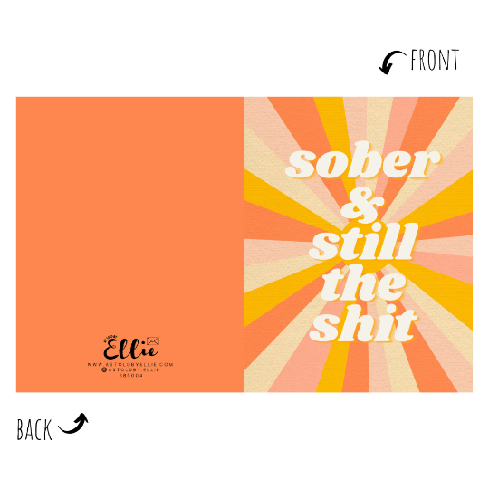 Proud of You Sober Gift card with "sober & still the shit" text, A2 size, includes kraft envelope.