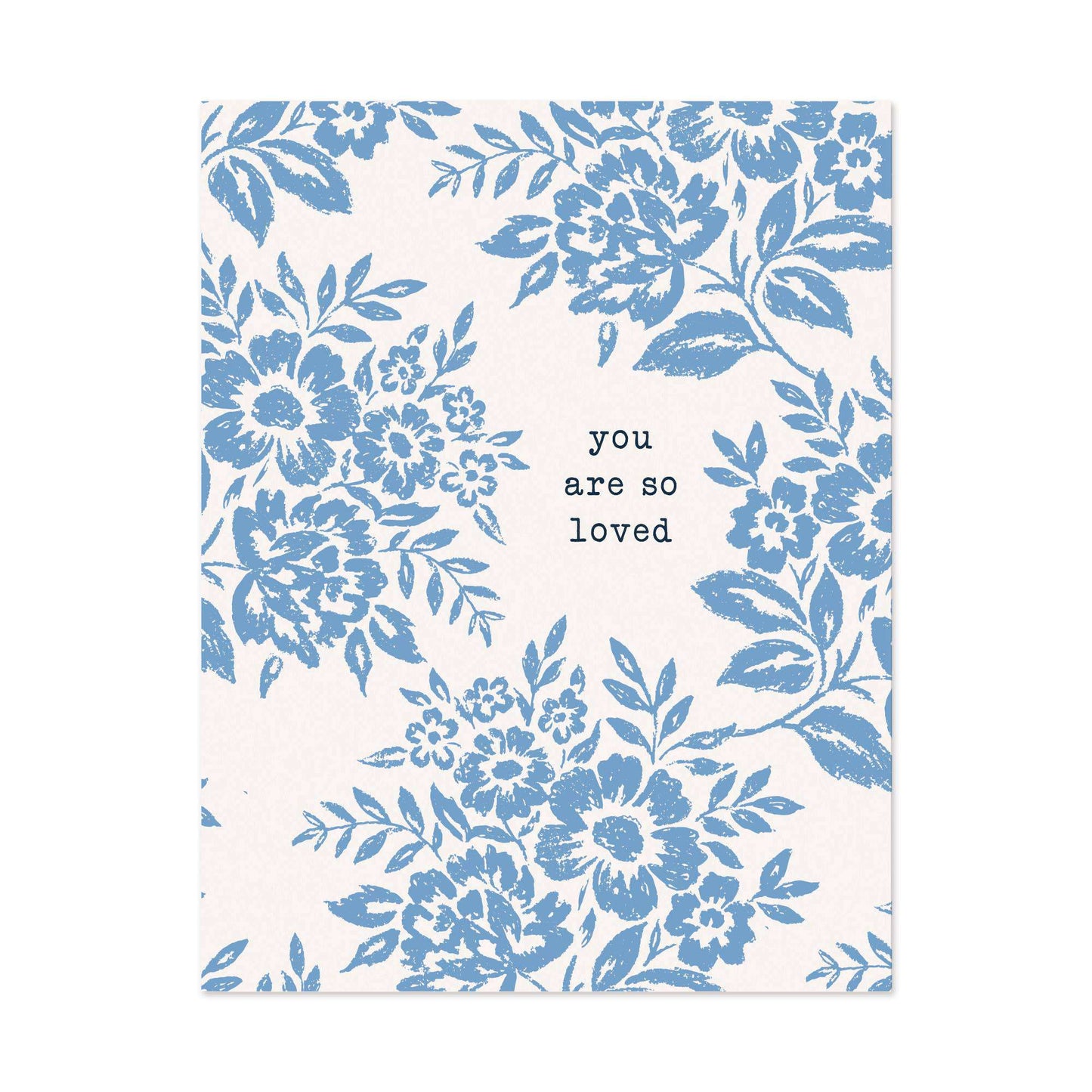 You Are So Loved lace floral card with blue flowers on eggshell cover paper.