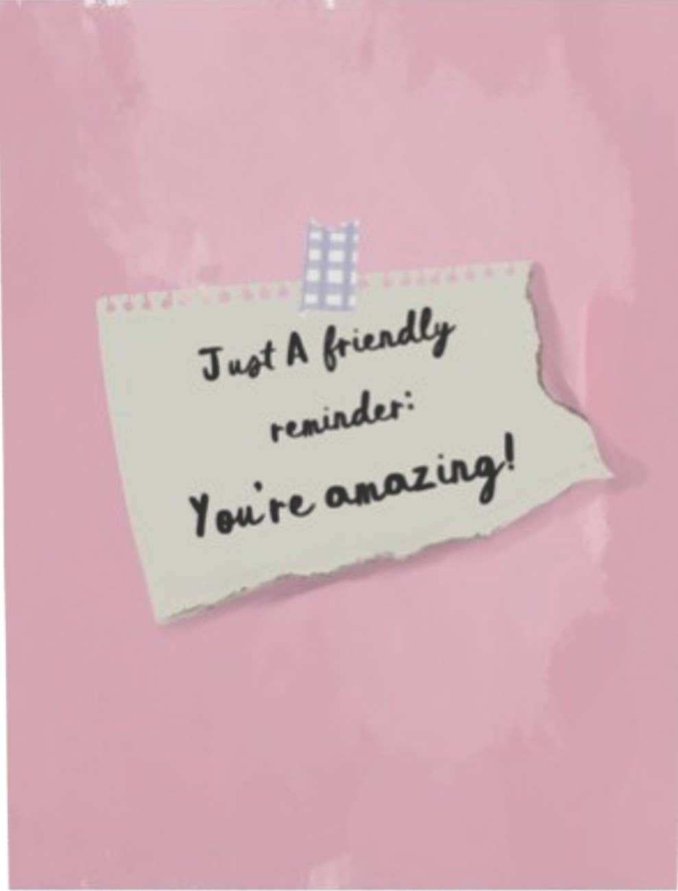 YOU'RE AMAZING - Note Card with pink background and taped message design.