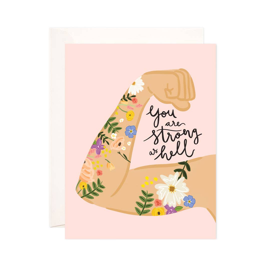 Strong As Hell Greeting Card