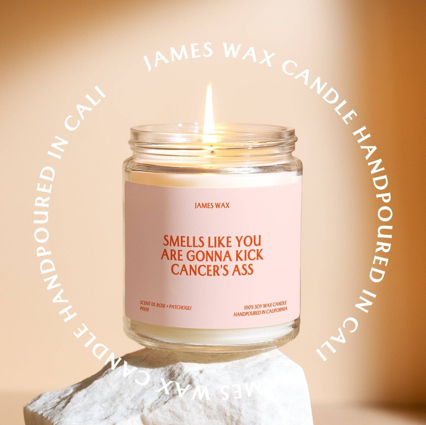 “Smells Like You Are Gonna Kick Cancer's Ass” Candle