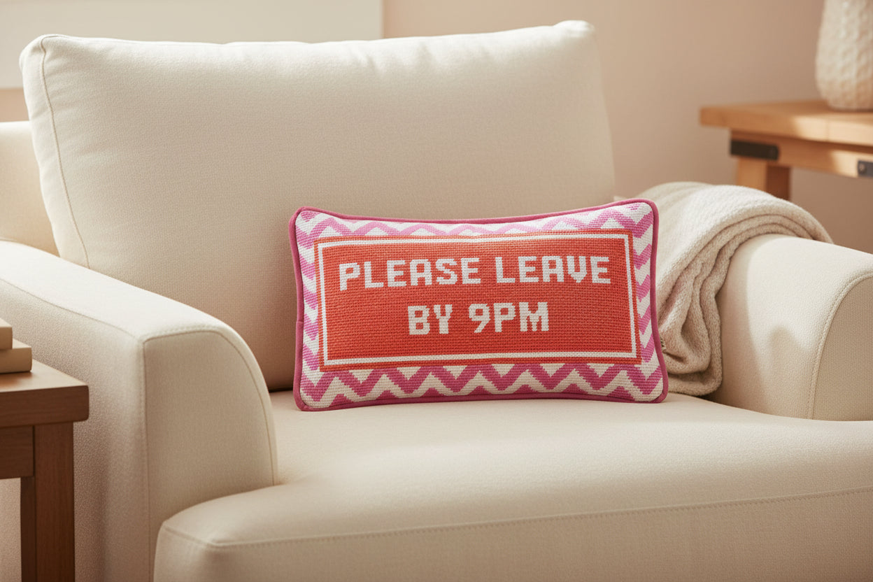 Please Leave By 9PM Pillow - Jennie Dots
