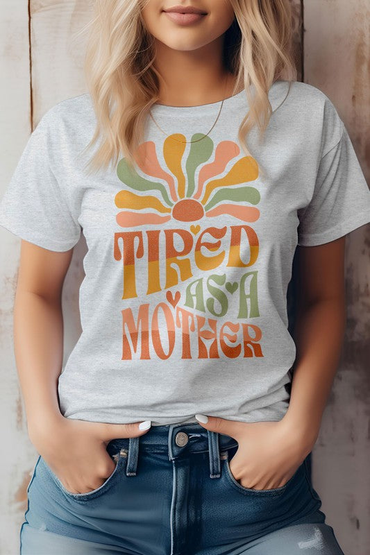 Tired as a Mother Retro Graphic Tee