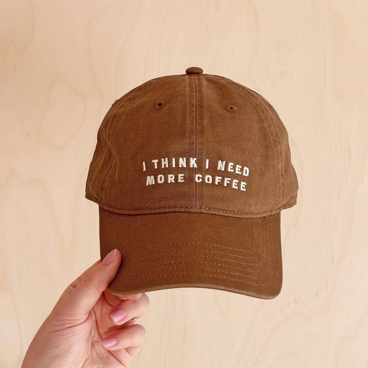 Alphabet Bags - I Think I Need More Coffee - Cotton Baseball Cap