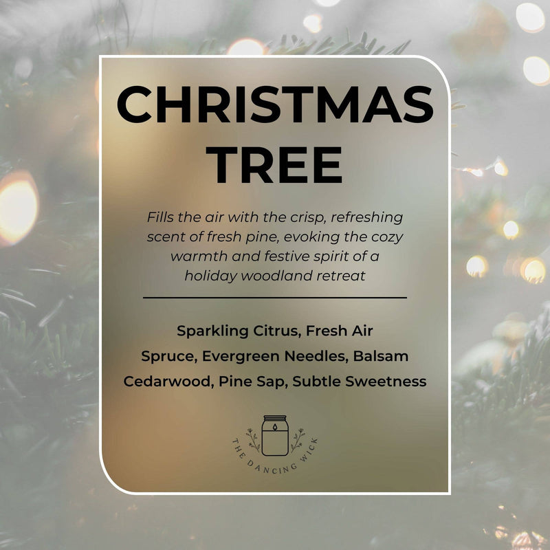 Christmas Tree candle scent description with notes of spruce, citrus, and the essence of a holiday woodland retreat.