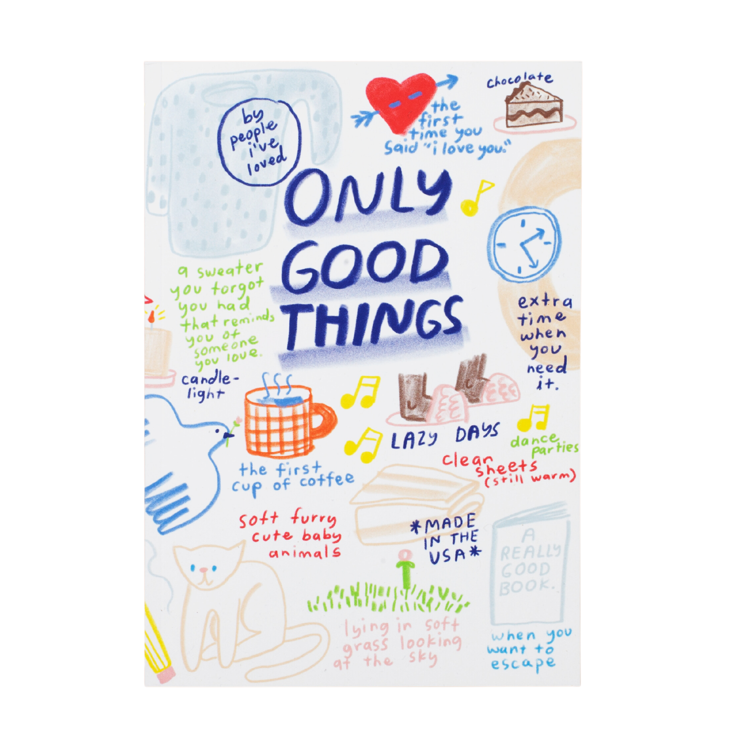 Only Good Things Notebook by People I've Loved - Jennie Dots 