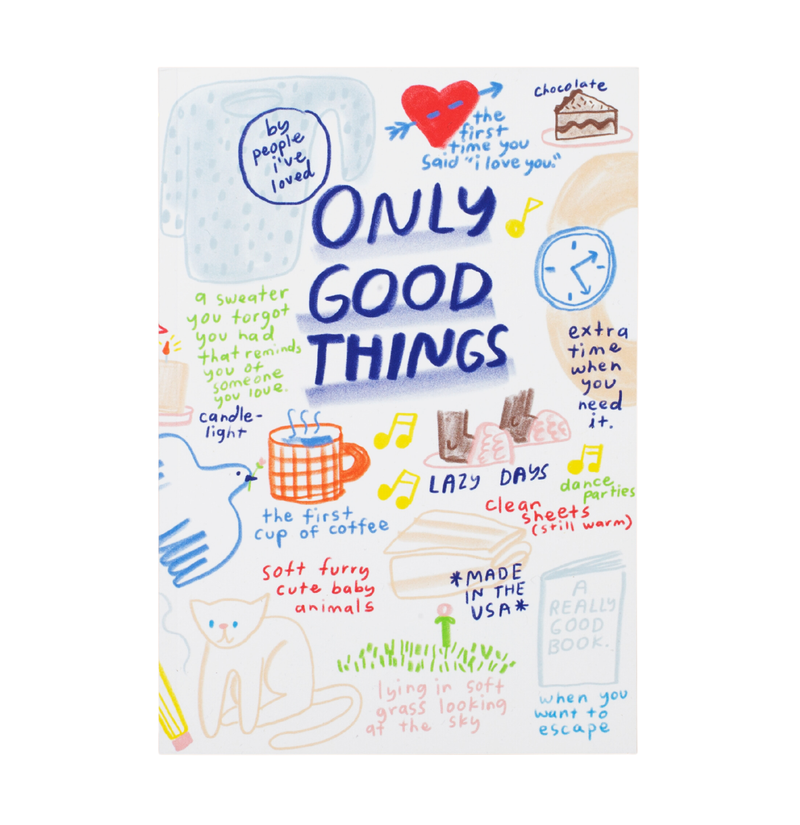 People I've Loved - Only Good Things Notebook