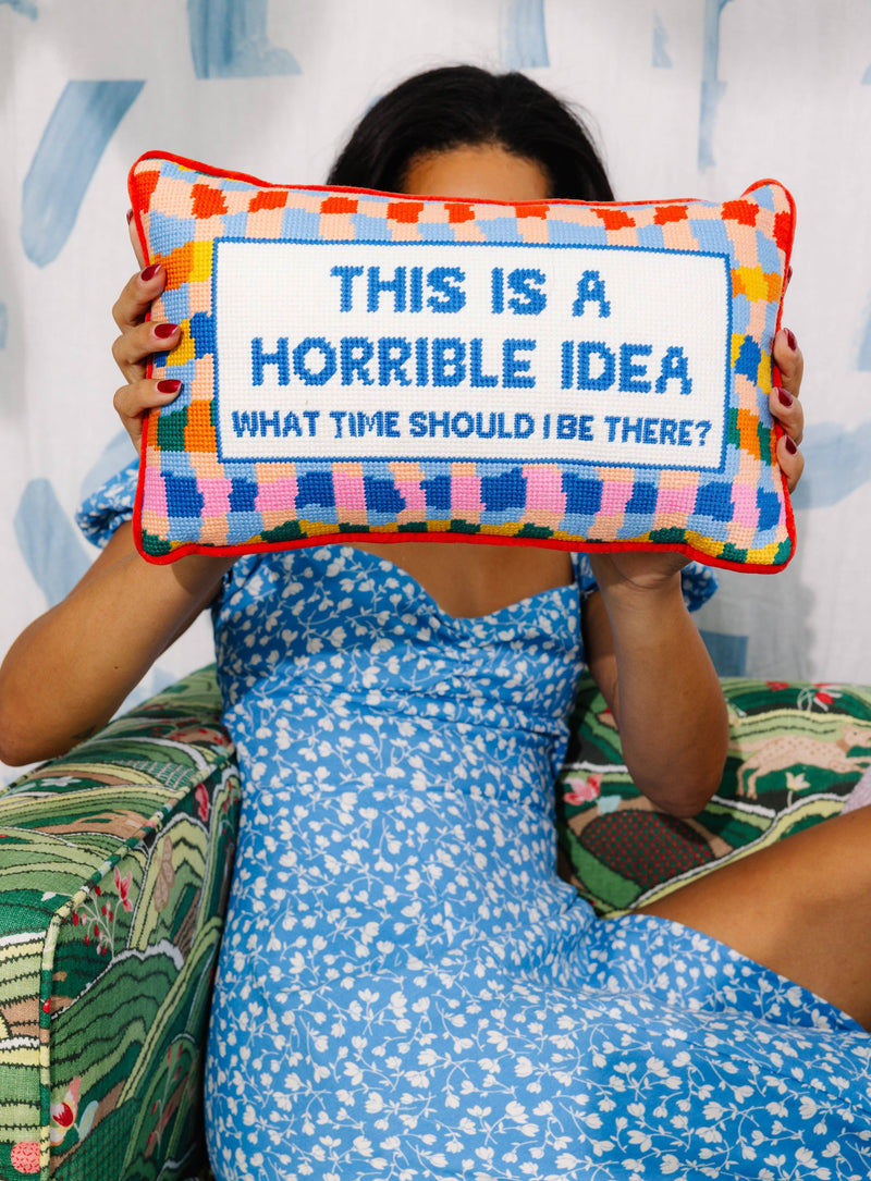 Horrible Idea Needlepoint Pillow - Jennie Dots 