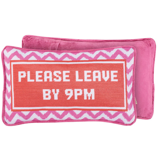 Please Leave By 9PM Pillow - Jennie Dots