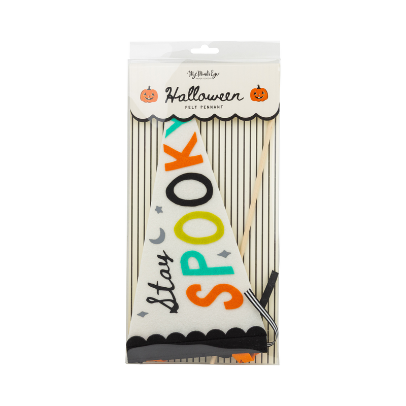 My Mind’s Eye - Stay Spooky Felt Pennant
