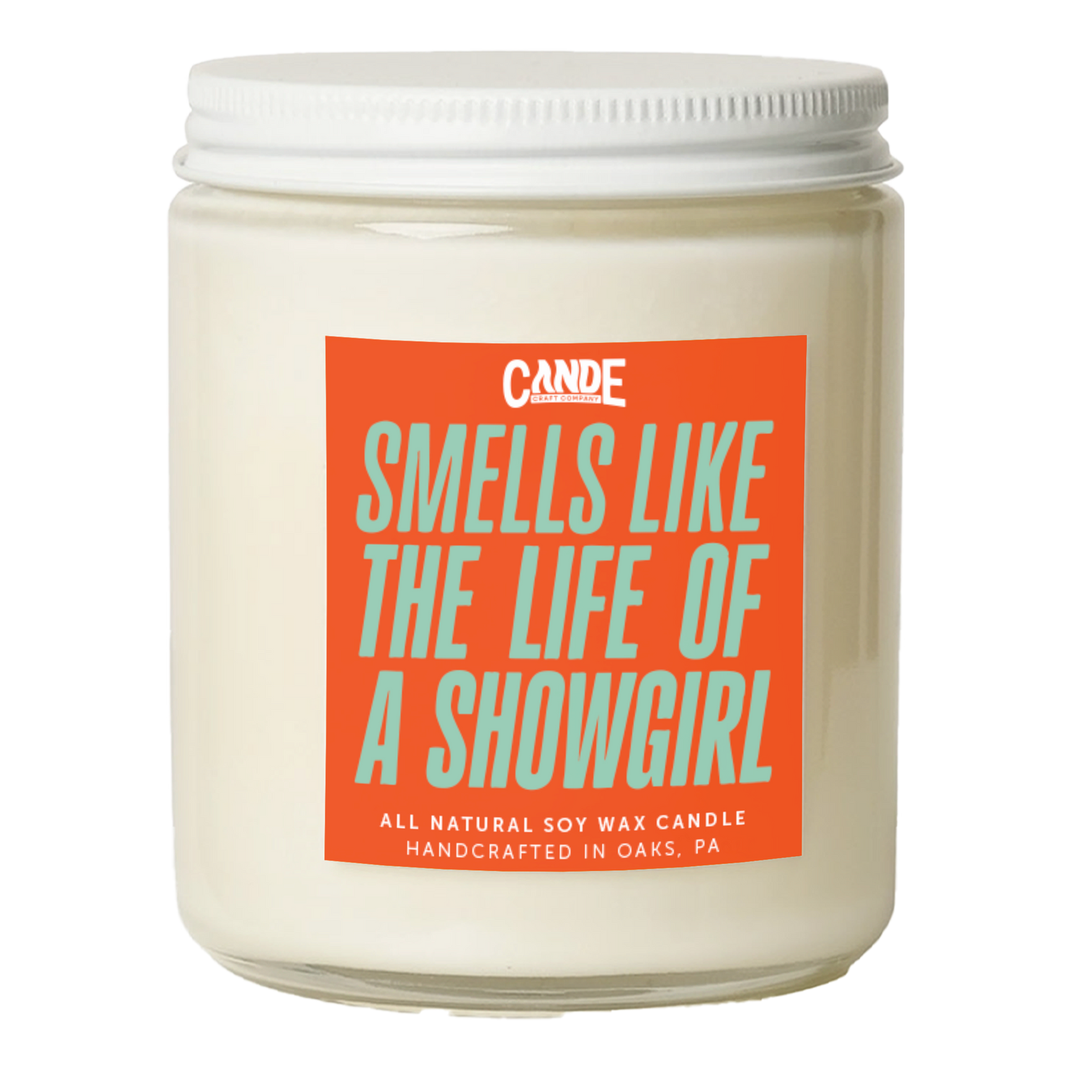 Smells like The Life of a Showgirl Candle in a stylish glass jar, handcrafted all natural soy wax candle.
