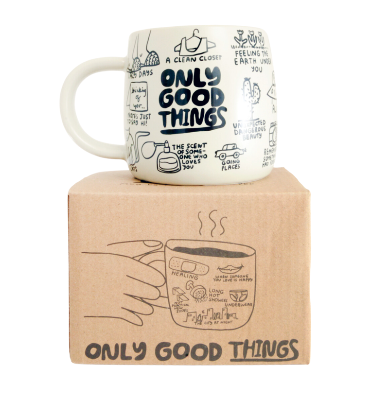 Only Good Things Mug by People I've Loved - Jennie Dots 