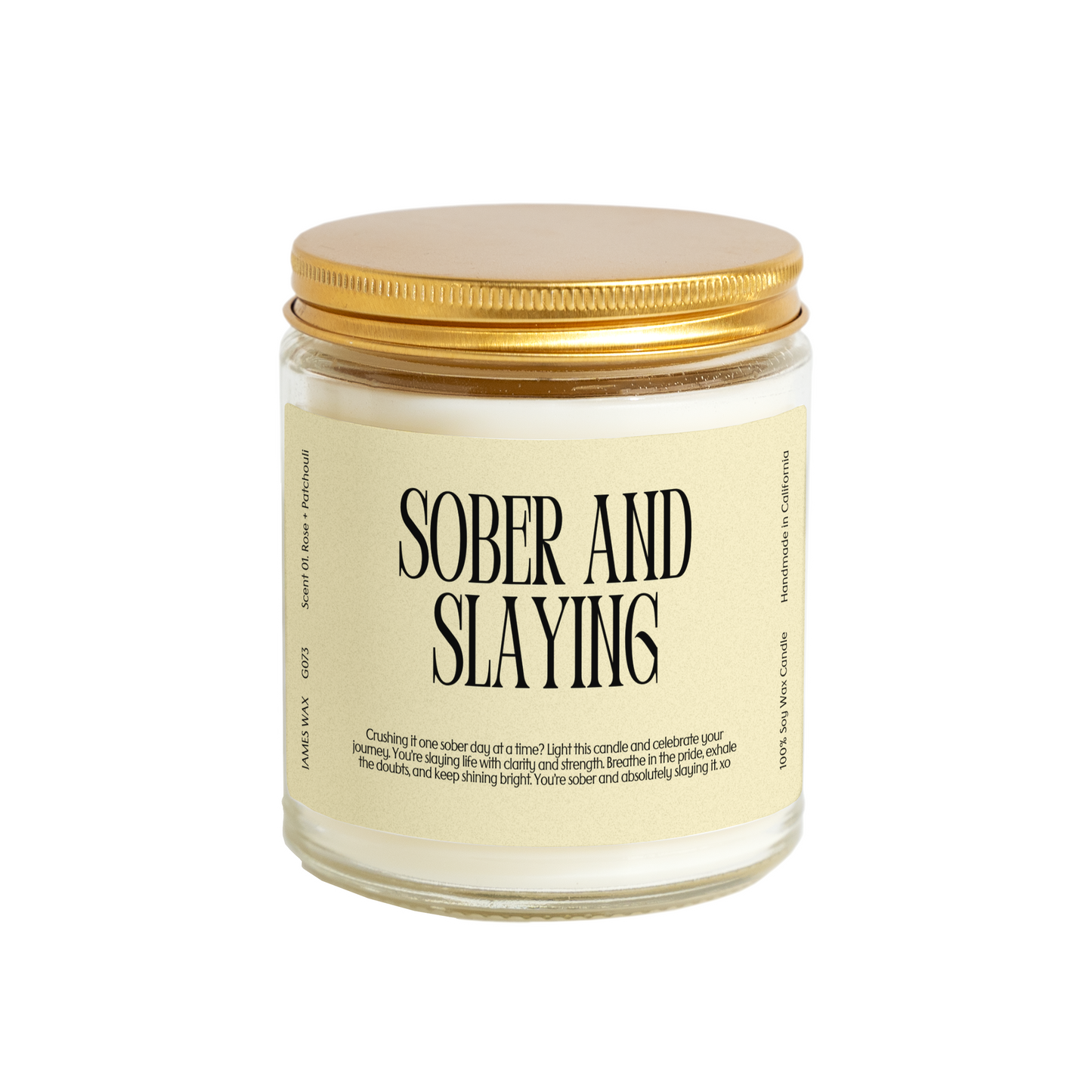 “Sober and Slaying” Candle