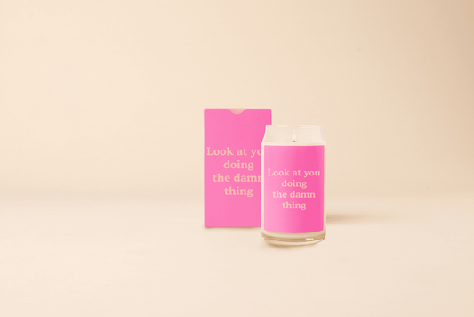 Candle Can Glass - “Look at You Doing The Damn Thing” - Jennie Dots