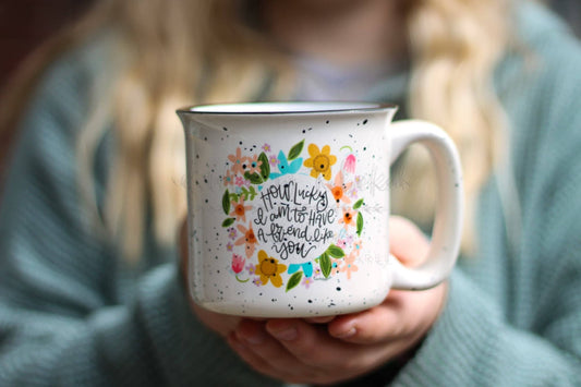 How Lucky I Am to Have a Friend Like You Mug - Jennie Dots 