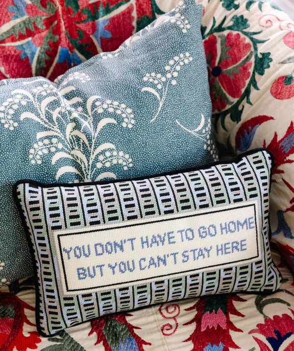 Furbish Studio - Can't Stay Here Needlepoint Pillow - Jennie Dots
