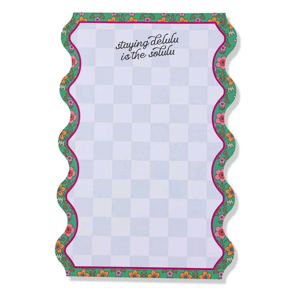 Colorful tear-off notepad with floral border, titled 'Notepad - Delulu'.