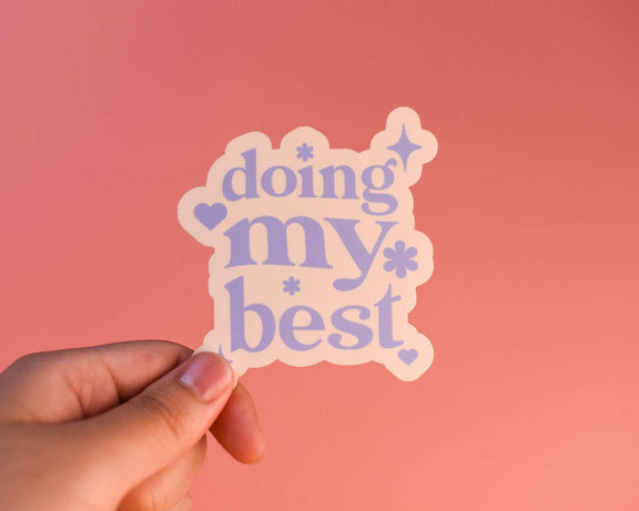 Sunglow Paper Co. - Doing My Best Sticker - Jennie Dots