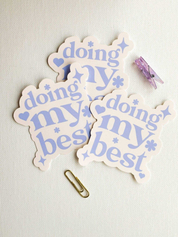 Sunglow Paper Co. - Doing My Best Sticker - Jennie Dots