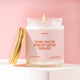 “Thank You for Being My Unpaid Therapist” Candle - Jennie Dots
