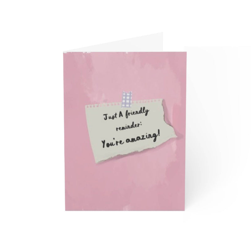 YOU'RE AMAZING - Note Card with blank interior and white envelope.